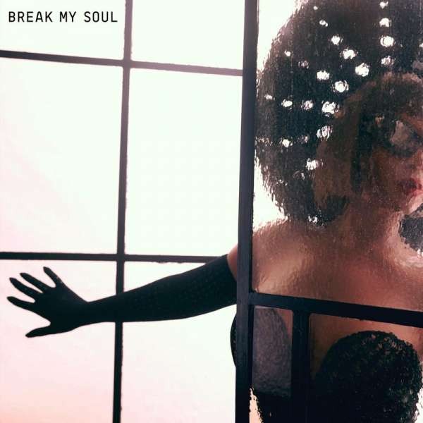 07 - Break My Soul