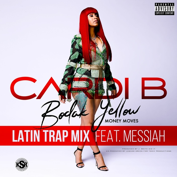 Bodak Yellow (Latin Trap Remix) Ft Messiah