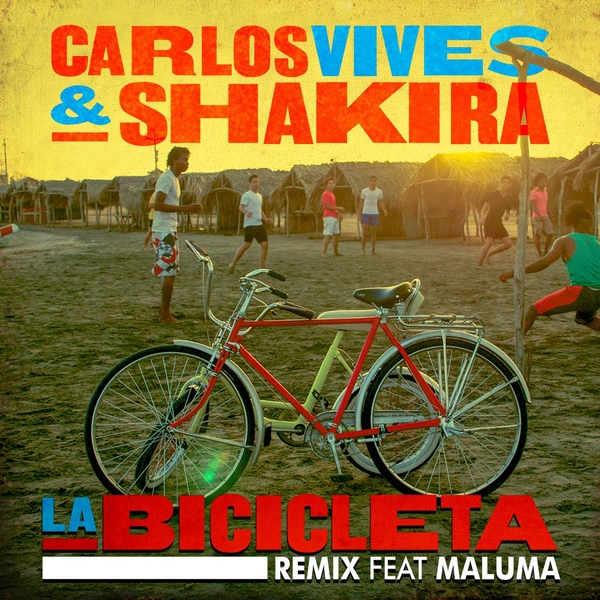 La Bicicleta (Remix) Ft Shakira,Maluma
