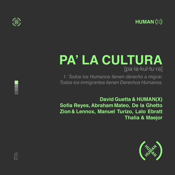 Pa La Cultura Ft Human(x),Sofia Reyes,Abraham Mateo,De La Ghetto,Manuel Turizo,Zion& Lennox,Lalo Ebratt,Thalia,Maejor