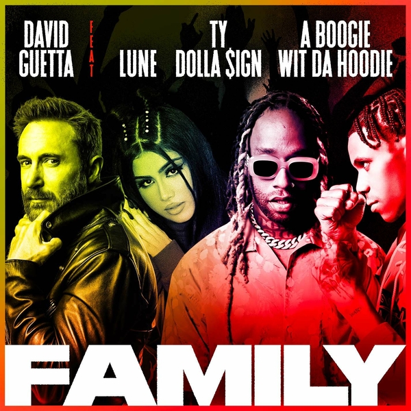 Family  Ft Lune,Ty Dolla$ign,A Boogie Wit Da Hoodie