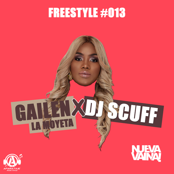 Freestyle #013 Ft Gailen La Moyeta