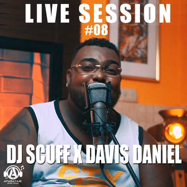 Live Session #08 Ft Davis Daniel