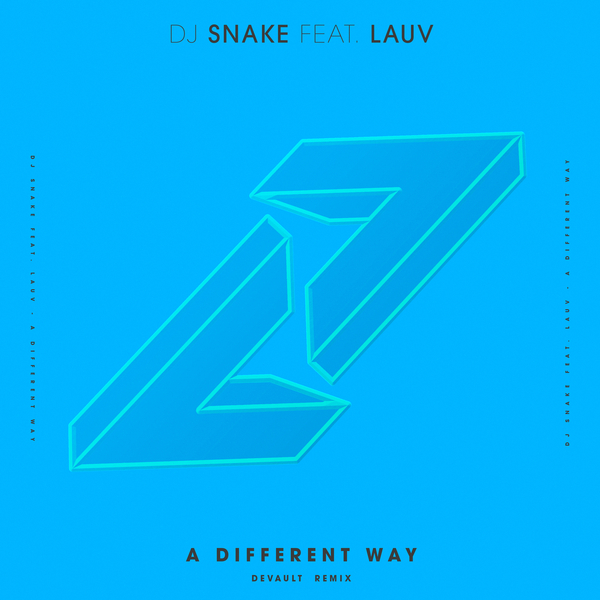 A Different Way (Devault Remix) Ft Lauv