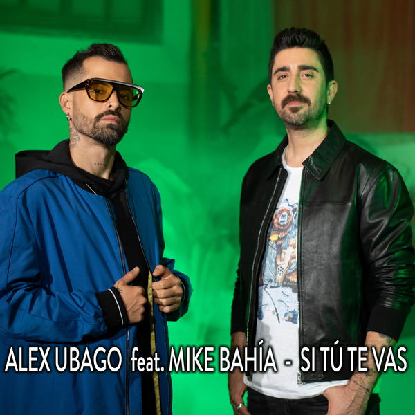 Si Tu Te Vas  Ft Mike Bahia