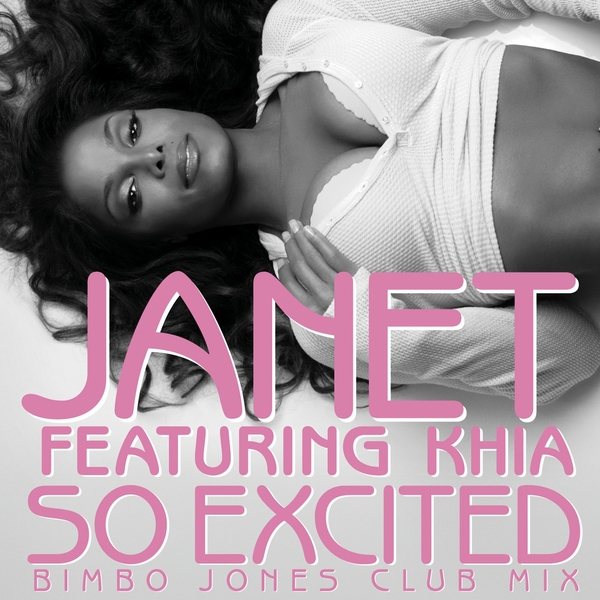 So Excited (Bimbo Jones Club Mix) Ft Khia