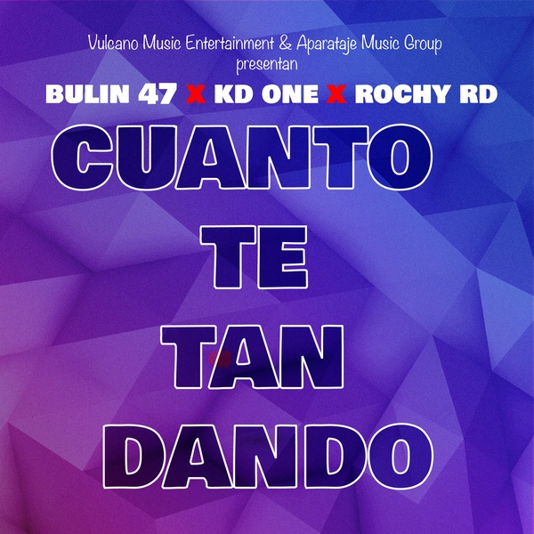Cuanto Te Tan Dando Ft Kd One,Rochy Rd