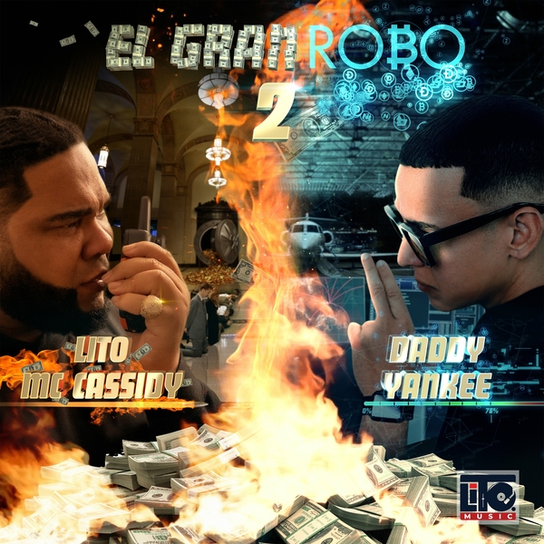El Gran Robo, Pt. 2 Ft Daddy Yankee