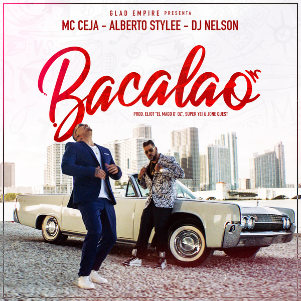 Bacalao Ft Alberto Stylee,Dj Nelson