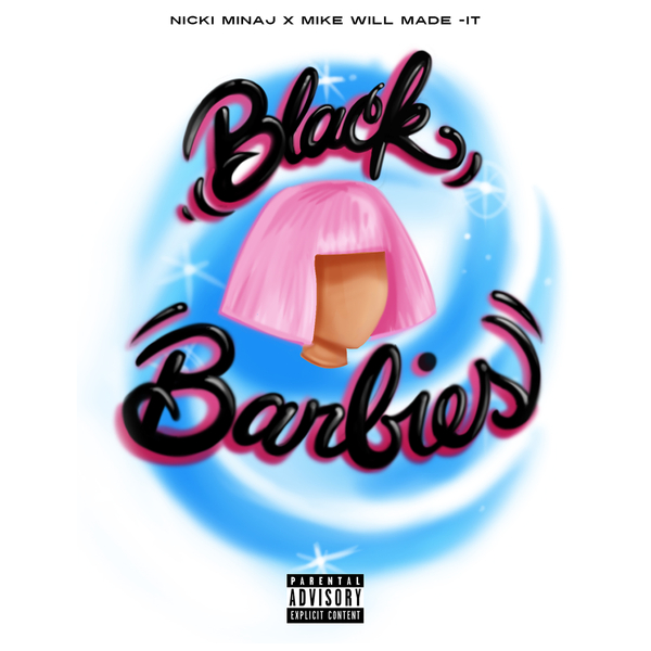 Black Barbies Ft Mike Will Made-it