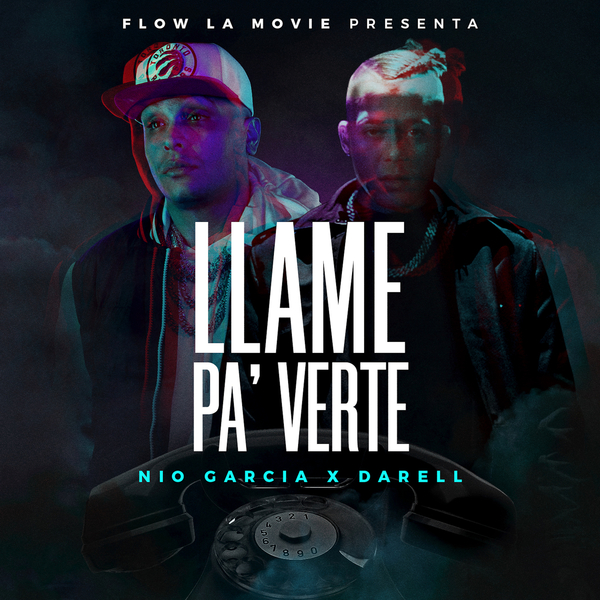Llame Pa Verte Ft Darell