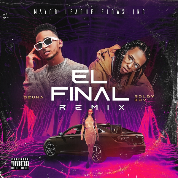 El Final Remix Ft Goldy Boy