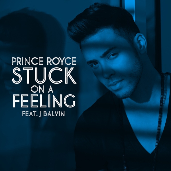 Stuck On A Feeling Ft J Balvin