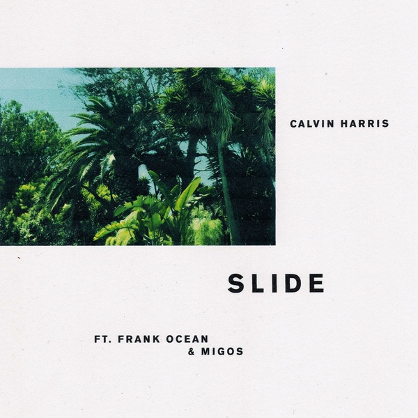 Slide Ft Frank Ocean,Migos