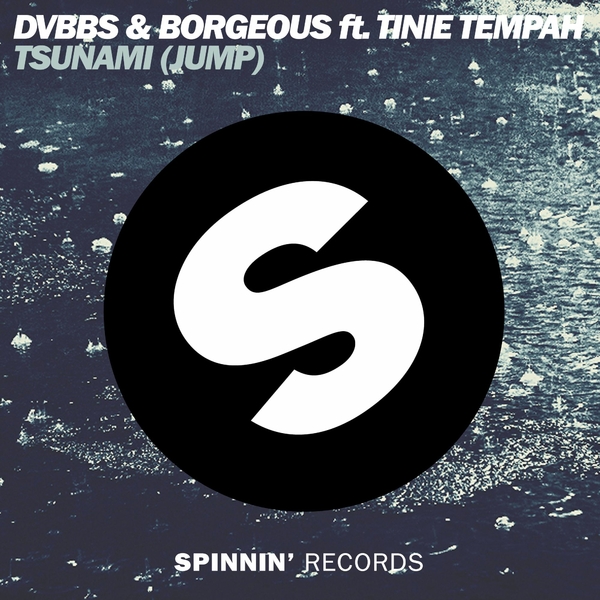 Tsunami (Jump) Ft Borgeous,Tinie
