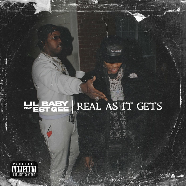 Real As It Gets Ft Est Gee
