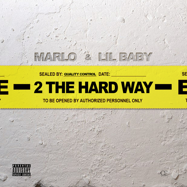 2 The Hard Way Ft Marlo
