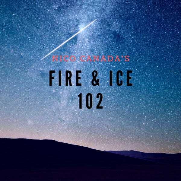 Fire & Ice 102