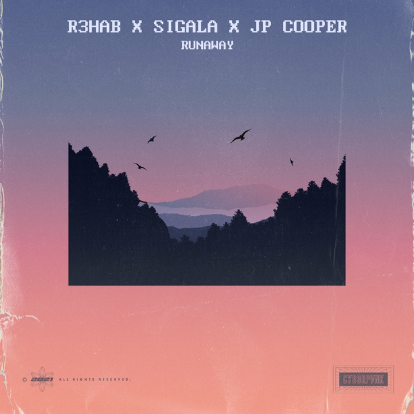 Runaway Ft Sigala,Jp Cooper