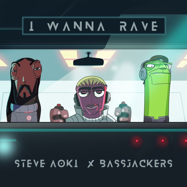 I Wanna Rave Ft Bassjackers