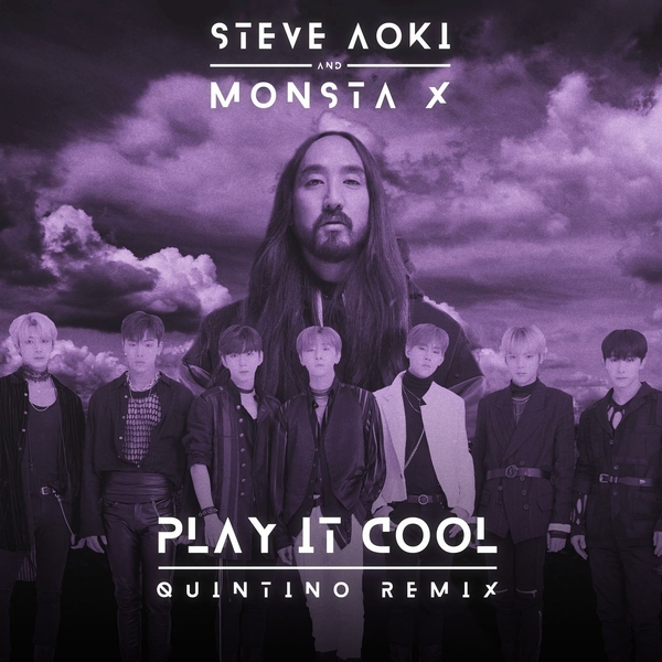 Play It Cool (Quintino Remix) Ft Monsta X