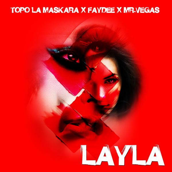 Layla Ft Faydee,Mr.vegas